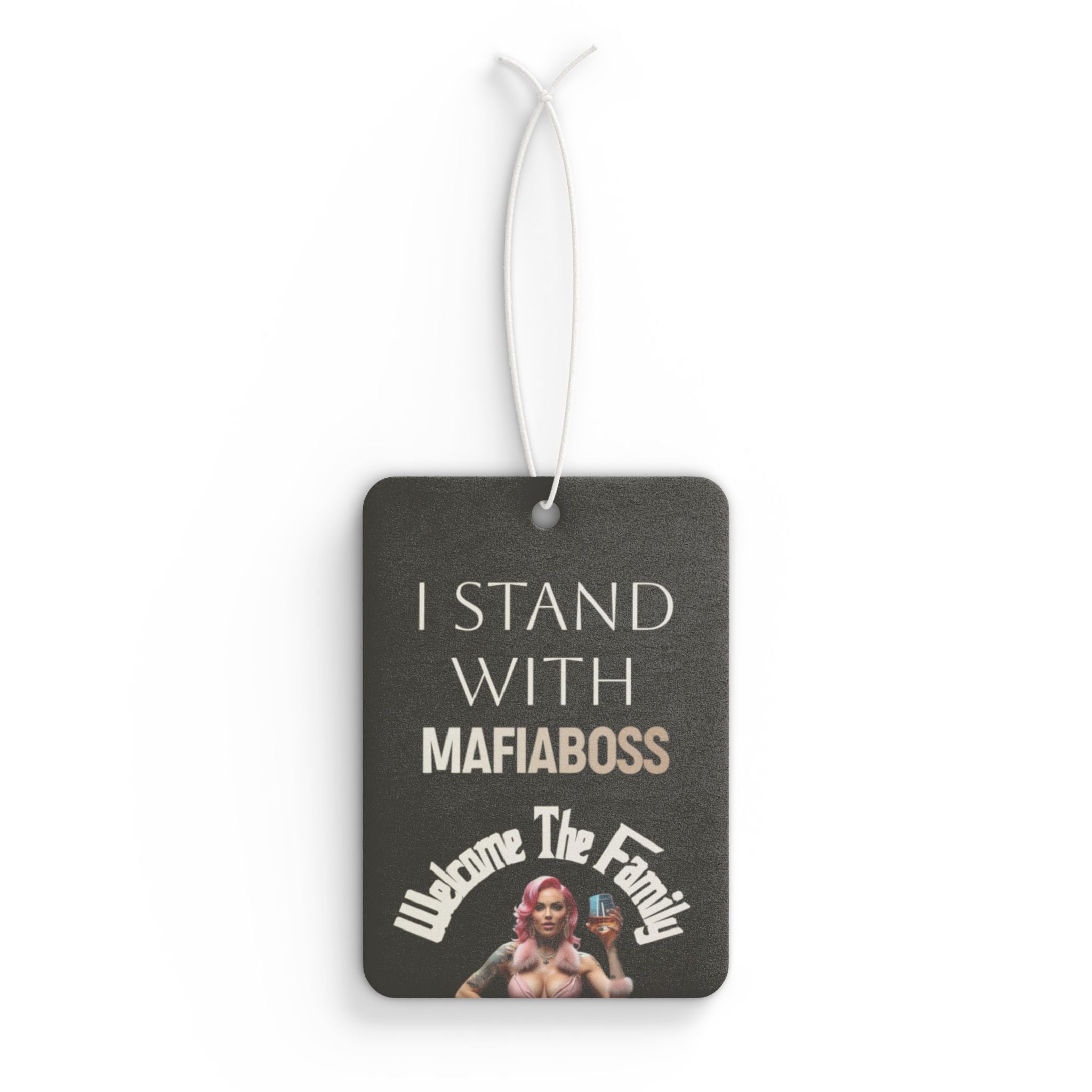 I STAND WITH MAFIABOSS Car Air Freshener