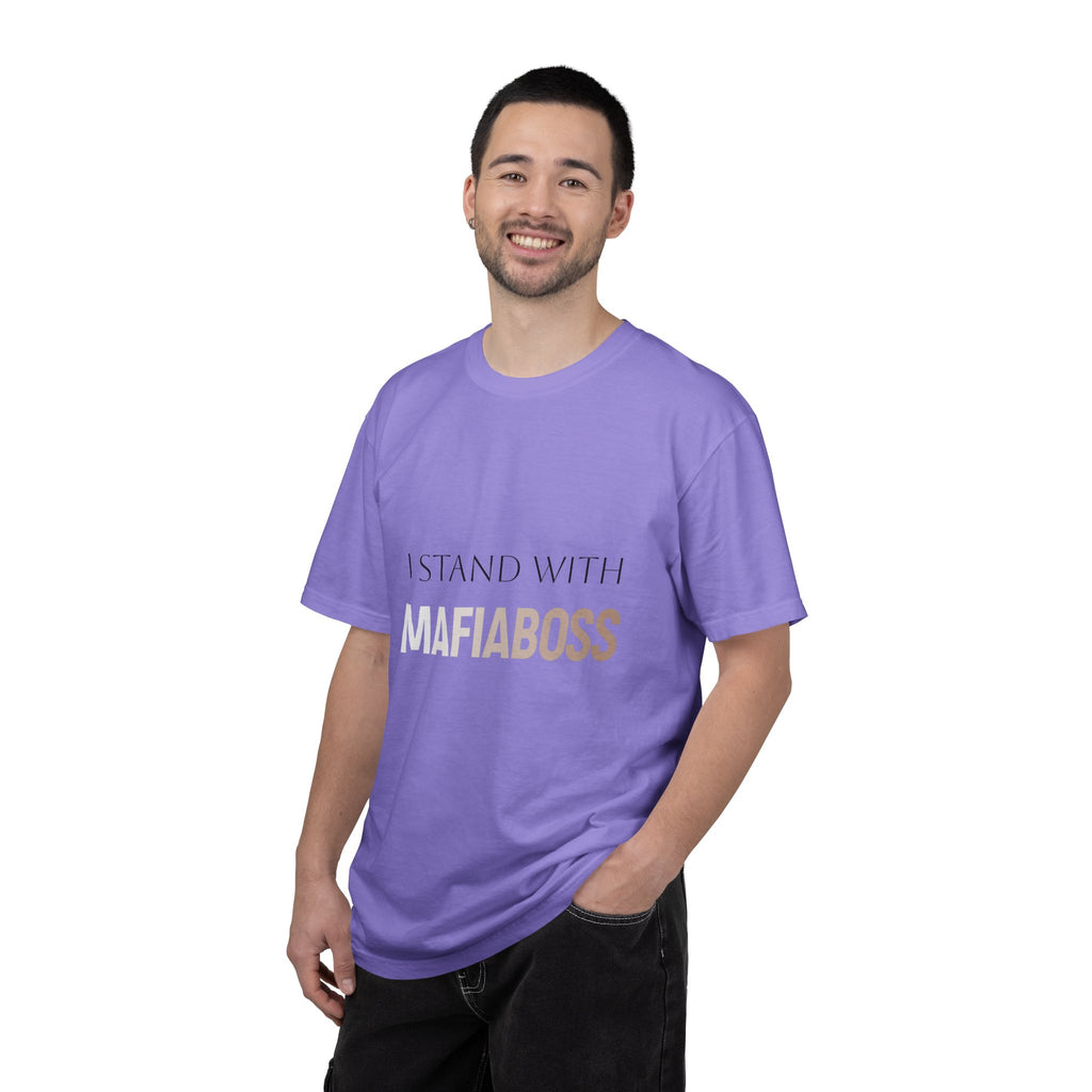 I STAND WITH MAFIABOSS Unisex Garment-Dyed T-shirt