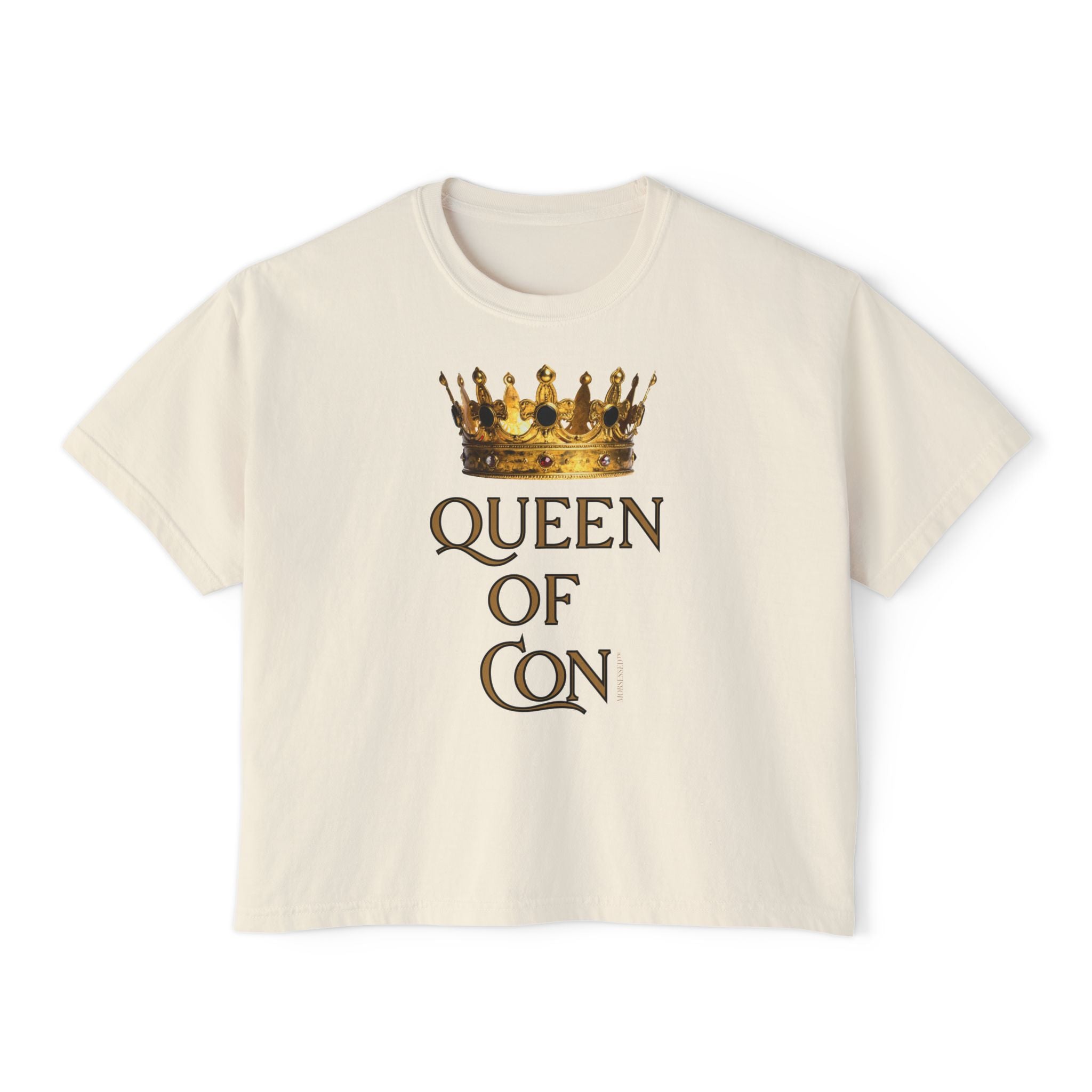 Queen of Con by MOBSESSED Women's Boxy Tee