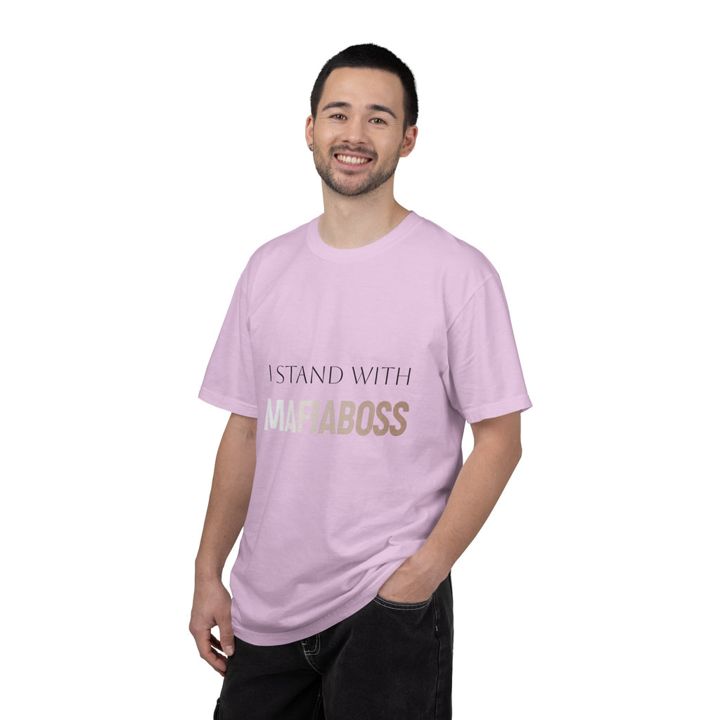 I STAND WITH MAFIABOSS Unisex Garment-Dyed T-shirt