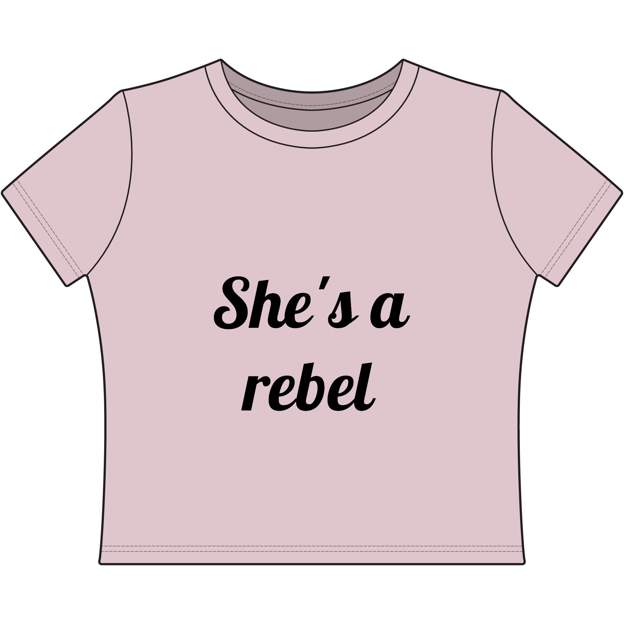 She's a Rebel by MOBSESSED Women's Baby Tee