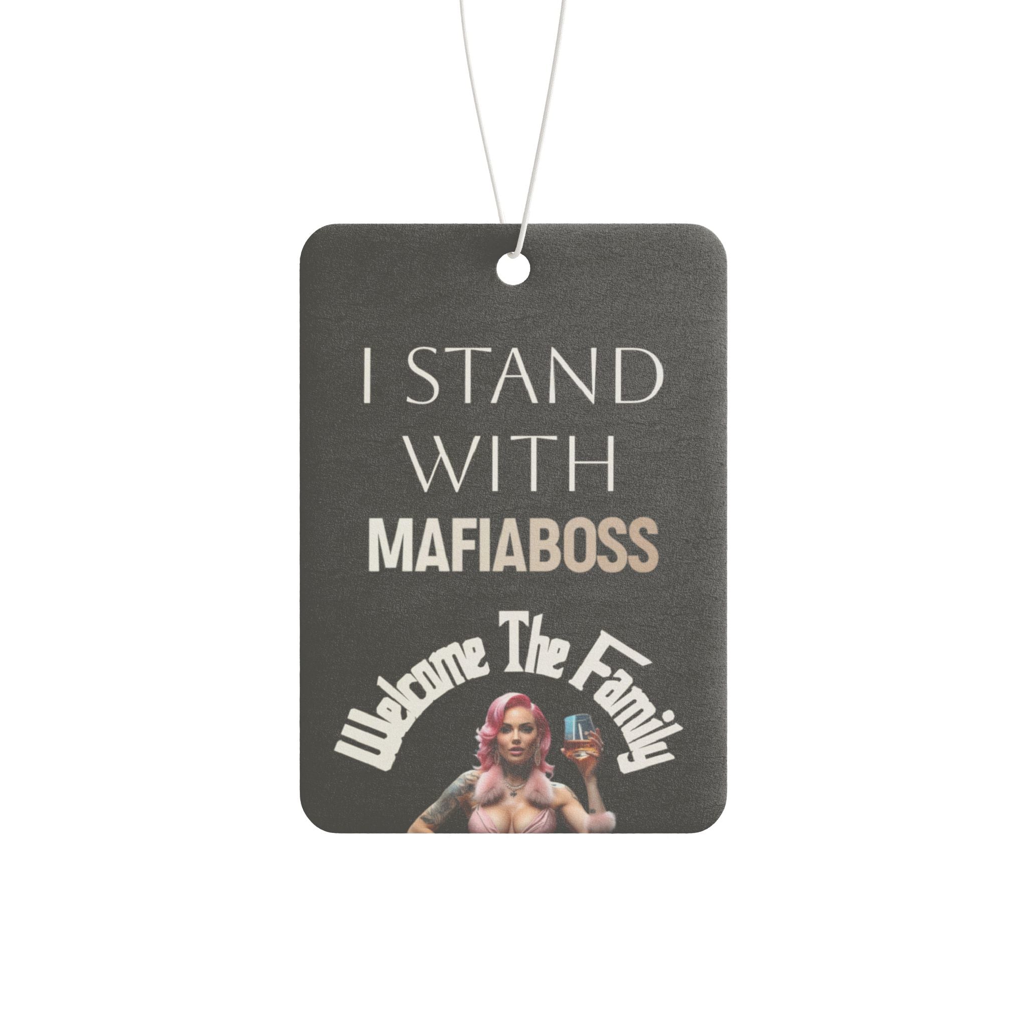 I STAND WITH MAFIABOSS Car Air Freshener