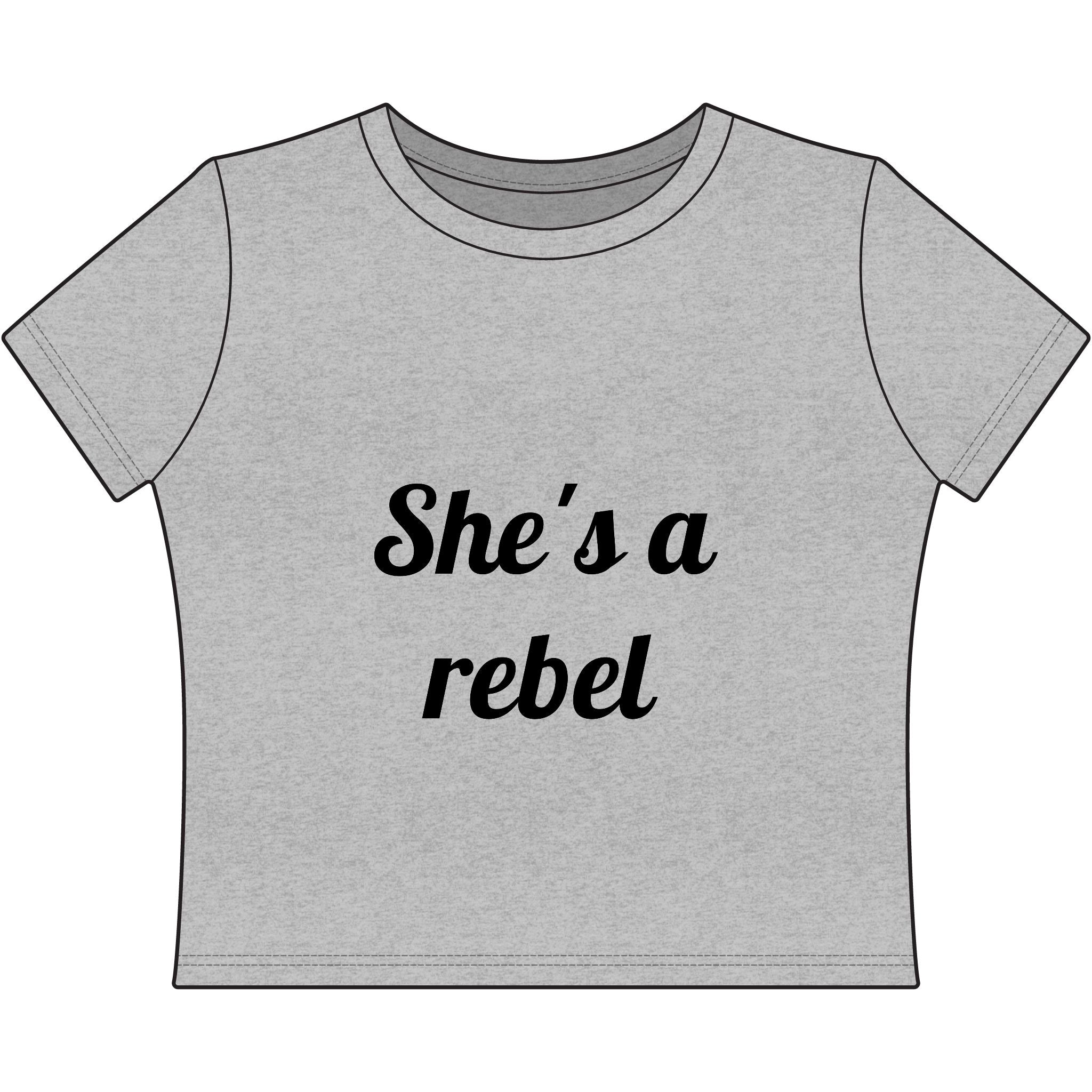 She's a Rebel by MOBSESSED Women's Baby Tee