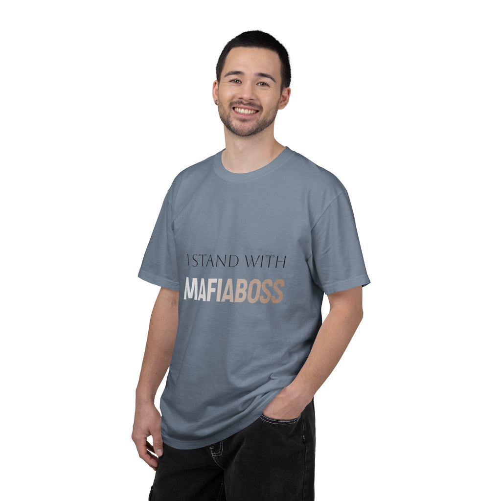 I STAND WITH MAFIABOSS Unisex Garment-Dyed T-shirt